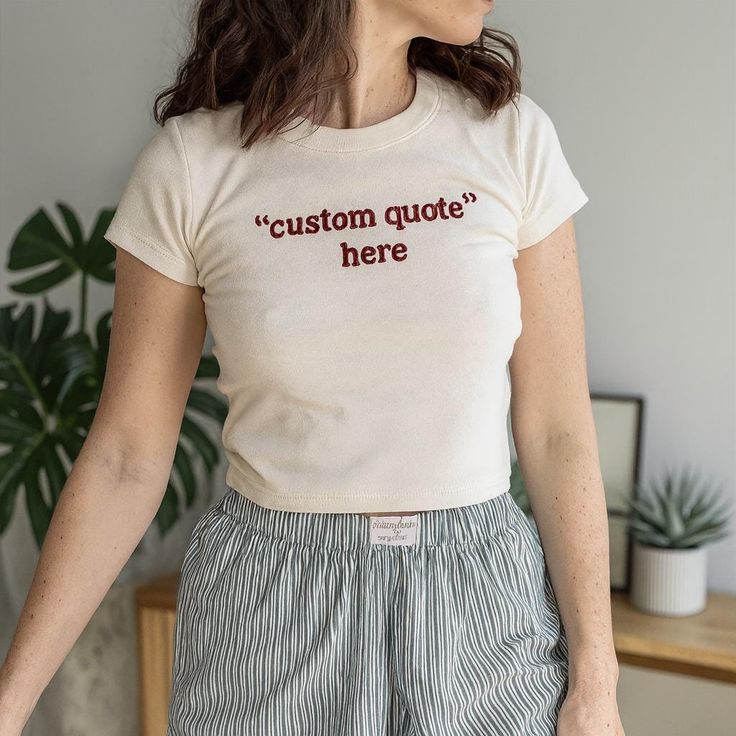 Custom Quote Baby Tee (Personalized)